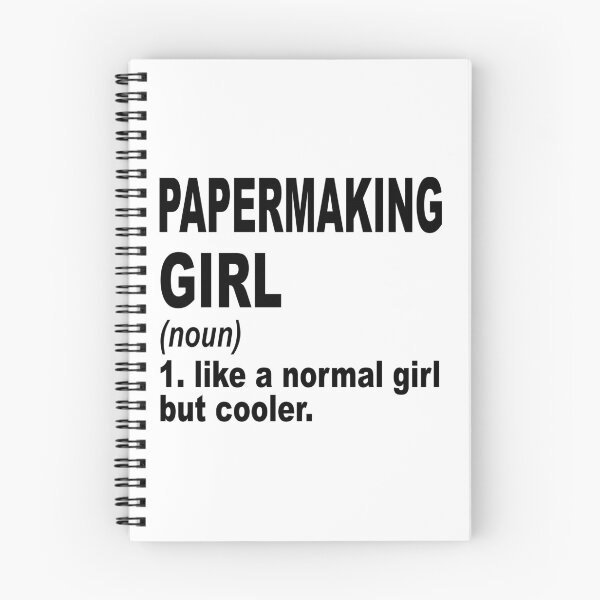 Item preview, Papermaking Girl Like A Normal Girl But Cooler,Papermaking Lovers Gift designed and sold by Dogs Geeky⭐⭐⭐⭐⭐.