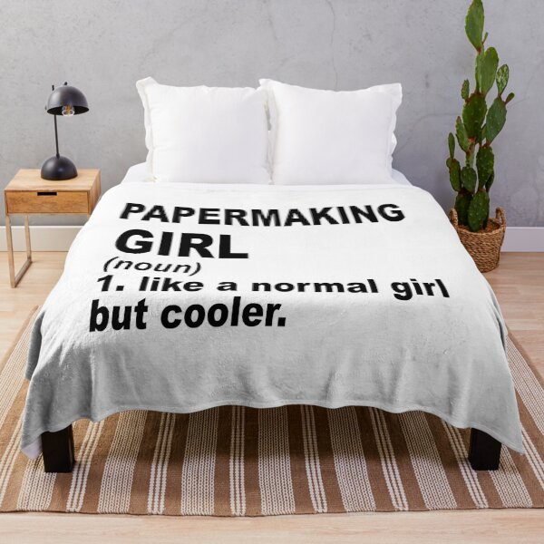 Item preview, Papermaking Girl Like A Normal Girl But Cooler,Papermaking Lovers Gift designed and sold by Dogs Geeky⭐⭐⭐⭐⭐.