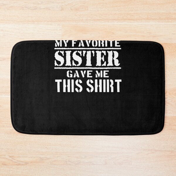 Item preview, My favorite sister gave me this designed and sold by ferraudionne.