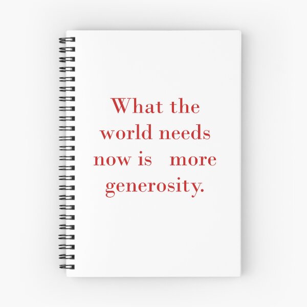 Item preview, What The World Needs Now Is Generosity designed and sold by CrankyOldDude.
