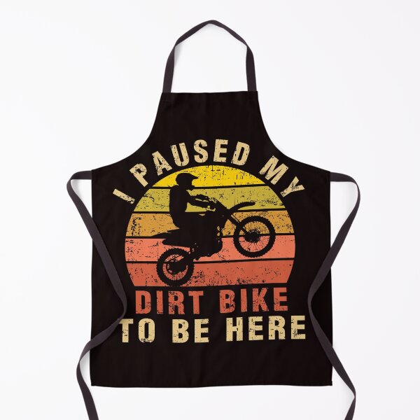 Item preview, I Paused My Dirt Bike To Be Here Motorcycle Riders Men Gift designed and sold by Buyeseoshop.