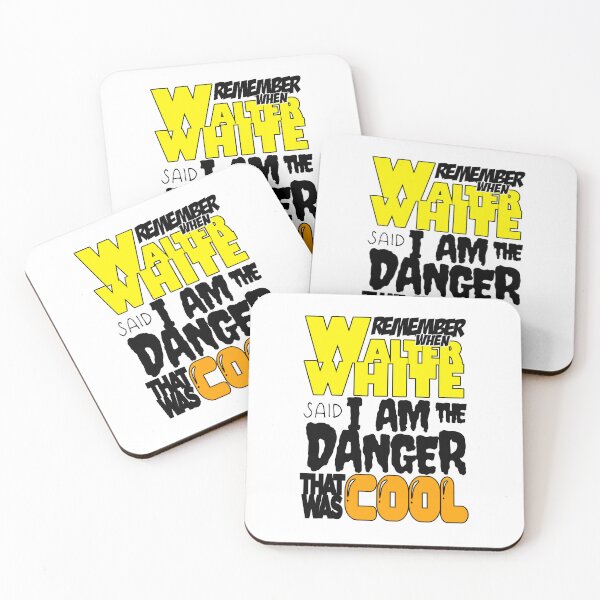 Item preview, remember when walter white said i am the danger that was cool tag poem  designed and sold by Tyler Tilley.