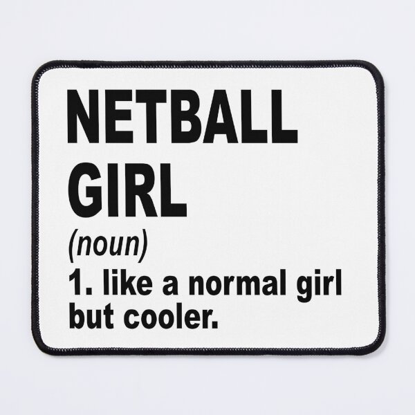 Item preview, Netball Sister,Netball girl like a normal girl but cooler designed and sold by Dogs Geeky⭐⭐⭐⭐⭐.