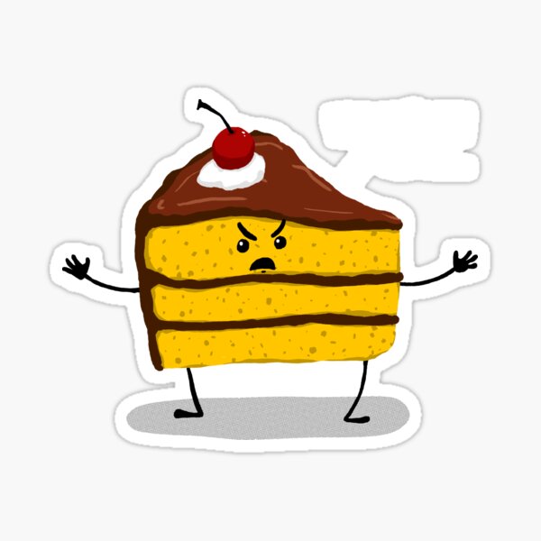 "Have Your Cake and Eat it Too" Sticker for Sale by graffd02 Redbubble
