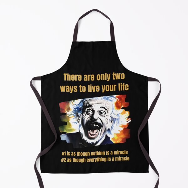 Item preview, There are only two ways to live your life - Laughing designed and sold by ElLocoMus.
