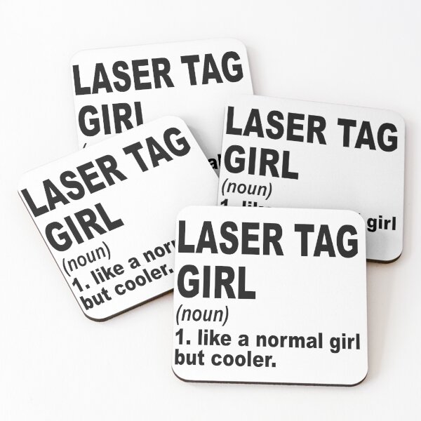 Item preview, Laser tag girl Definition,Laser tag Girl Like A Normal Girl But Cooler designed and sold by Dogs Geeky⭐⭐⭐⭐⭐.