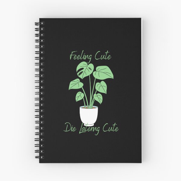 Item preview, Feeling Cute Might Die Later Plant Sticker - Water Resistant - Personalized Gifts - Stickers for Hydroflask - Stickers Laptop designed and sold by Ssimo30.