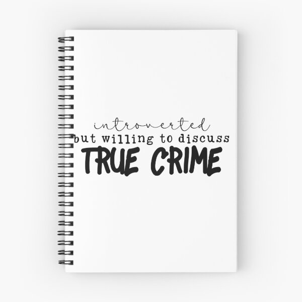 Item preview, introverted but willing to dicuss true crime designed and sold by sweetanndspooky.