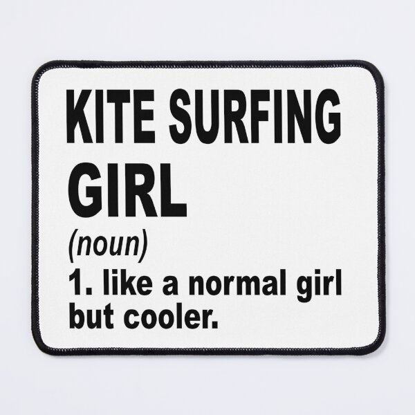 Item preview, Kite Surfing girl Definition,Kite Surfing Girl Like A Normal Girl But Cooler designed and sold by Dogs Geeky⭐⭐⭐⭐⭐.