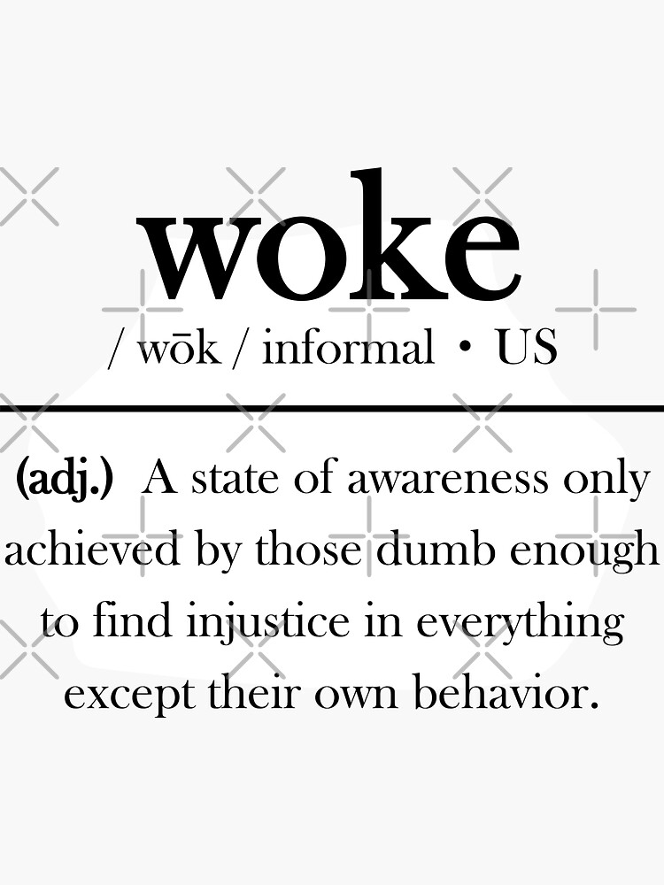 woke-definition-means-funny-definition-sticker-for-sale-by-soufianabh