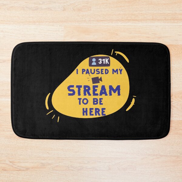 Item preview, I Paused My stream To Be Here 2 designed and sold by NOSPOD1.