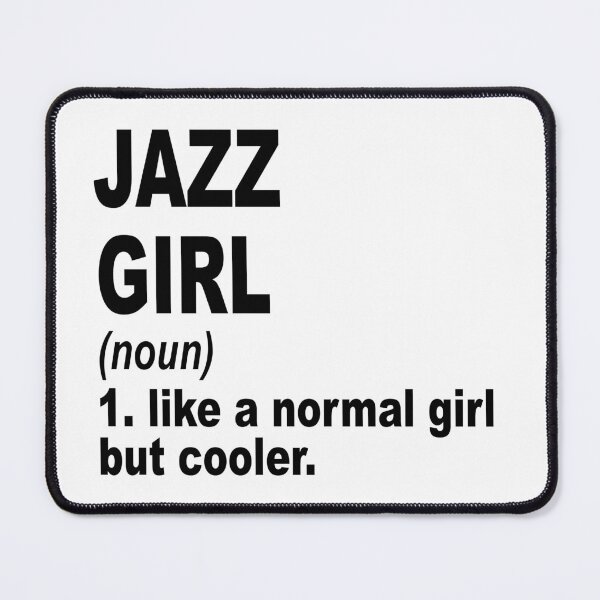 Item preview, Jazz Sister,Jazz girl like a normal girl but cooler designed and sold by Dogs Geeky⭐⭐⭐⭐⭐.