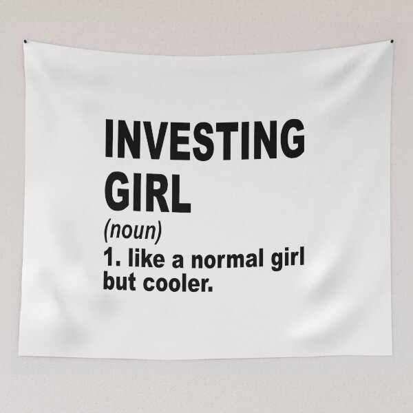 Item preview, Investing girl like a normal girl but cooler, Investing Girl, Investing Mom designed and sold by Dogs Geeky⭐⭐⭐⭐⭐.