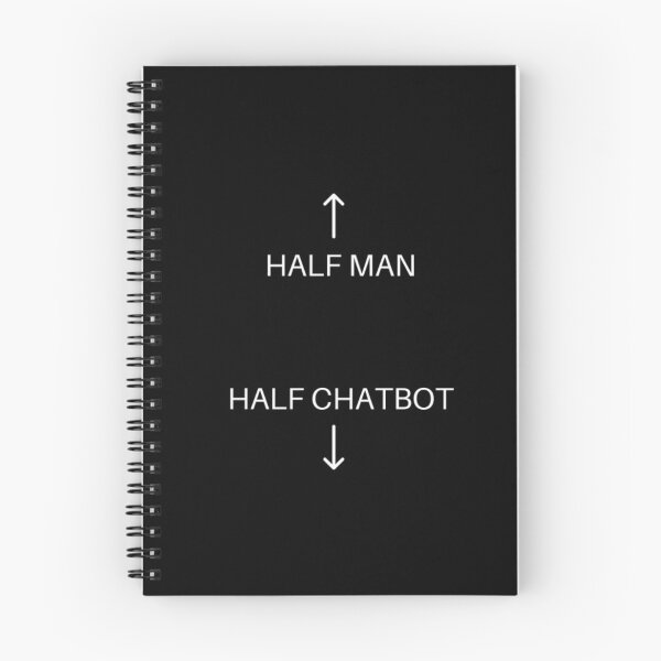 Item preview, The Future is Now: Half Man, Half Chatbot designed and sold by ChatGPT.