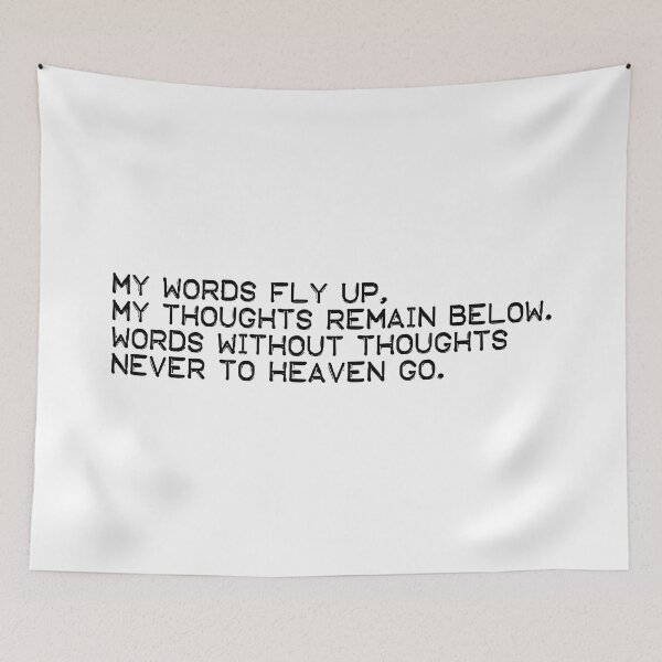 Item preview, Words without thoughts never to heaven go (black) designed and sold by didijuca.