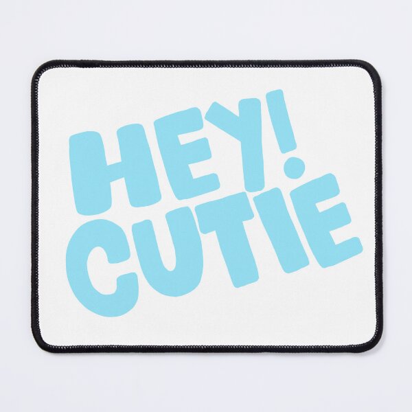 Item preview, hey cutie! designed and sold by kamkrishnan.