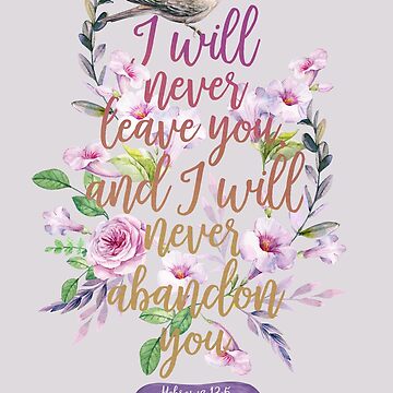 Artwork thumbnail, HEBREWS 13:5 by JenielsonDesign