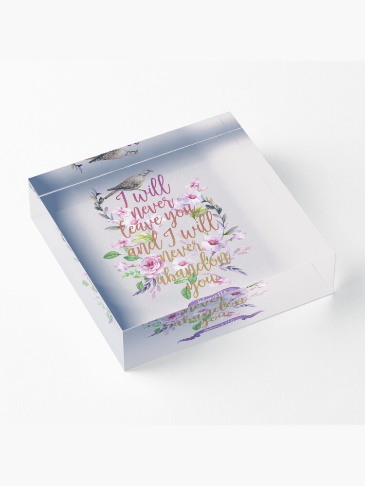 Alternate view of HEBREWS 13:5 Acrylic Block