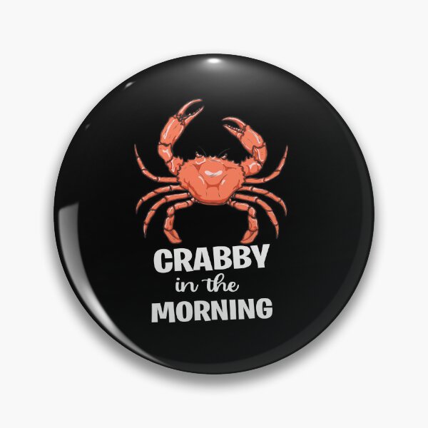 Item preview, Funny Crabs Crabby in the Morning mood Crab Maryland Lobster Lover Gift designed and sold by ARTZ84.