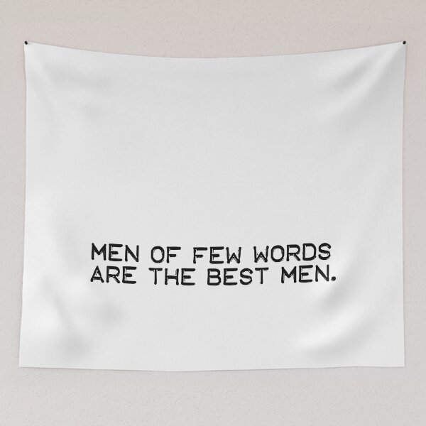 Item preview, Men of few words are the best men (black) designed and sold by didijuca.