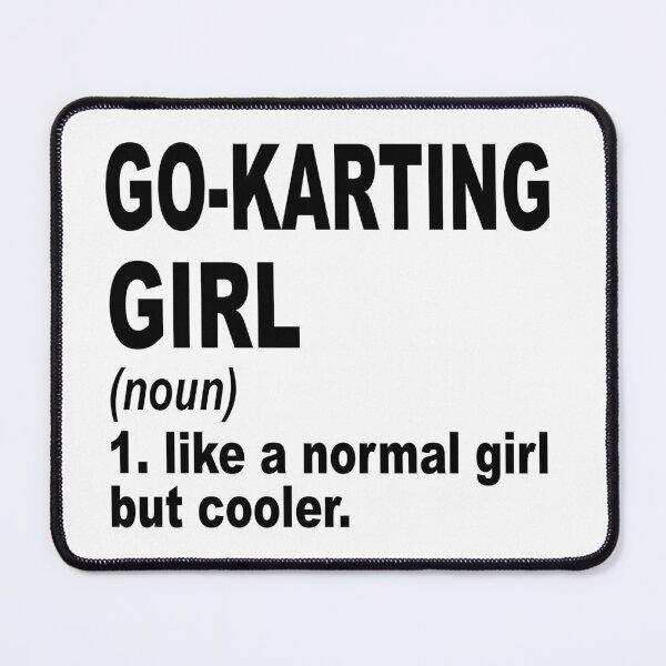 Item preview, Go-karting Girl Like A Normal Girl But Cooler,Go-karting Lovers Gift designed and sold by Dogs Geeky⭐⭐⭐⭐⭐.