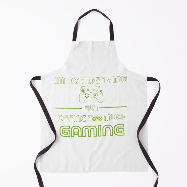 Item preview, Im Not Denying Anything But Define Too Much Gaming designed and sold by fatiol.