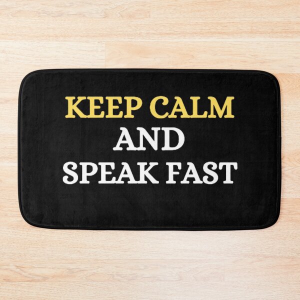 Item preview, KEEP CALM AND SPEAK FAST designed and sold by mystylecorner.