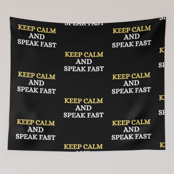 Item preview, KEEP CALM AND SPEAK FAST designed and sold by mystylecorner.