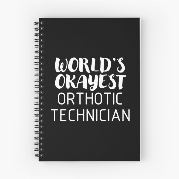 Item preview, World's Okayest Orthotic Technician designed and sold by oandpmemes.