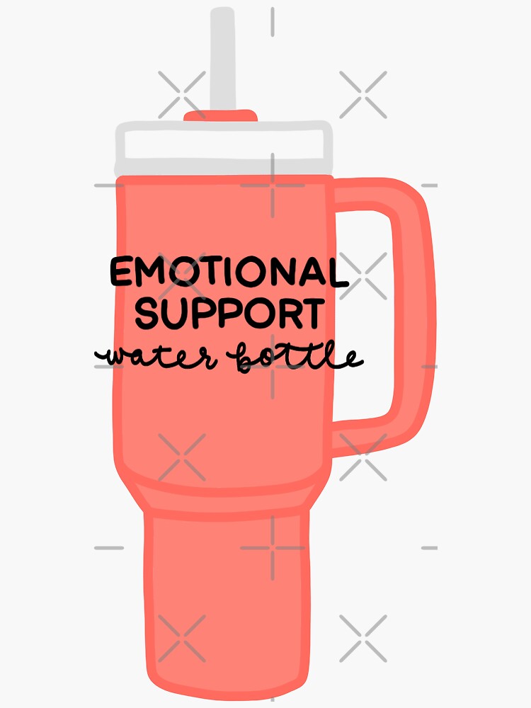 Emotional Support Stanley Sticker