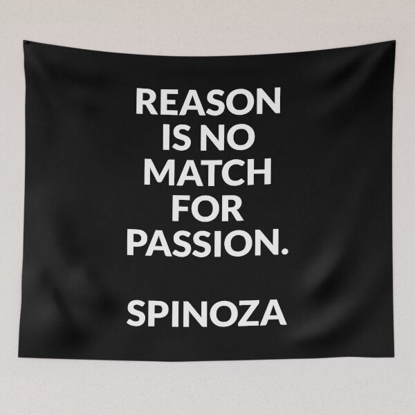 Item preview, Baruch Spinoza philosophy quotes - Reason is no match for passion designed and sold by Inspirationmotivation.