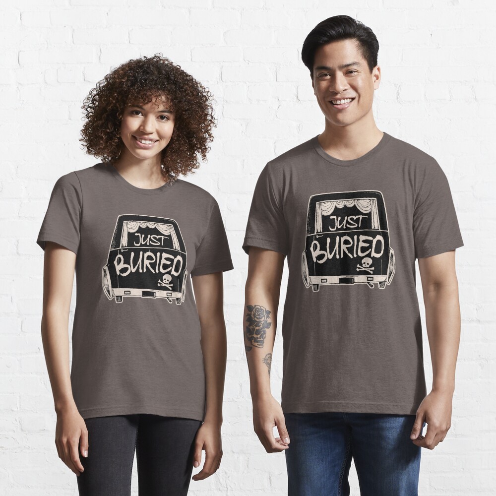Hearse Just Buried - Funny Goth Punk T-shirt Essential T-Shirt