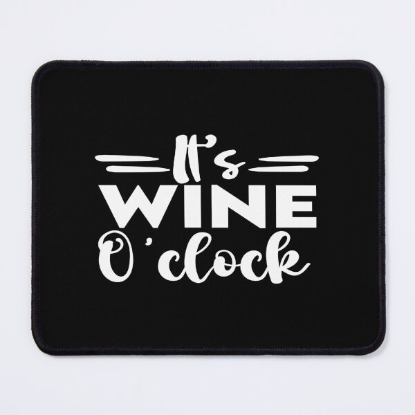 Item preview, It's Wine O'clock designed and sold by phassystore.