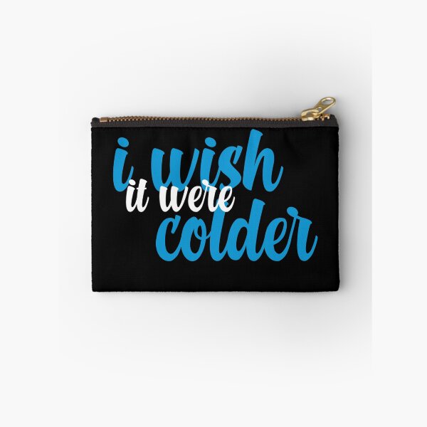 Item preview, I wish it were colder designed and sold by Fareslid ⭐⭐⭐⭐⭐.