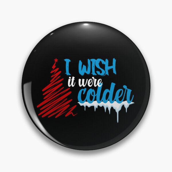 Item preview, Copy of I wish it were colder designed and sold by Fareslid ⭐⭐⭐⭐⭐.