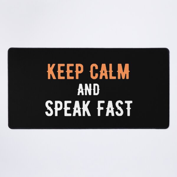 Item preview, KEEP CALM AND SPEAK FAST designed and sold by mystylecorner.
