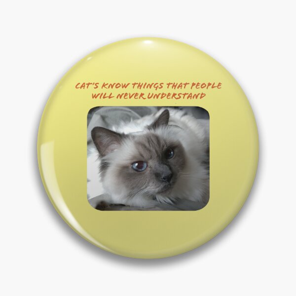 Item preview, Cats know things that people wil never understand designed and sold by TechLaughs.