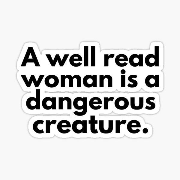 A Well-Read Woman is a Dangerous Creature Mug (Print Shop) — Out