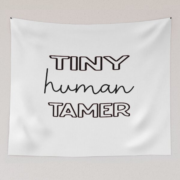Item preview, tiny human tamer, Gift for Teacher,Funny Mom gifts, Preschool Teacher Gift, Teacher Tee designed and sold by stapodstore.