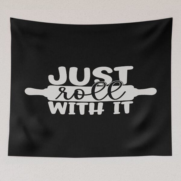 Item preview, Just roll with it designed and sold by phassystore.