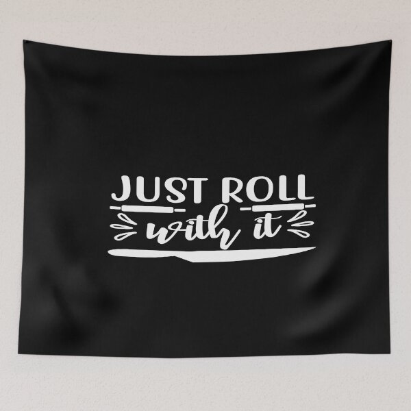 Item preview, Just roll with it designed and sold by phassystore.