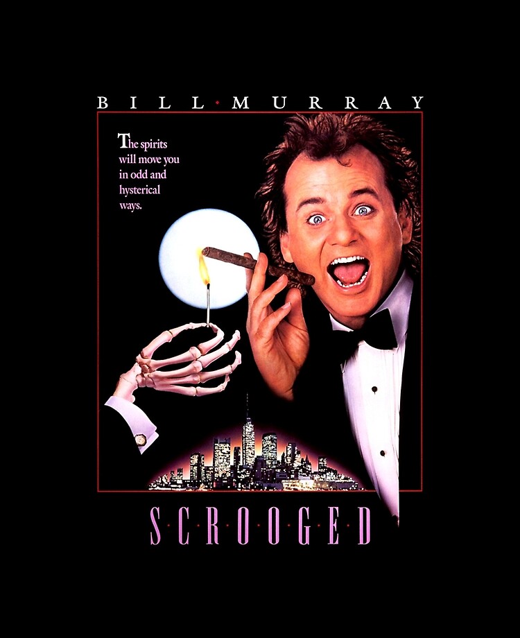 Scrooged Bill Murray