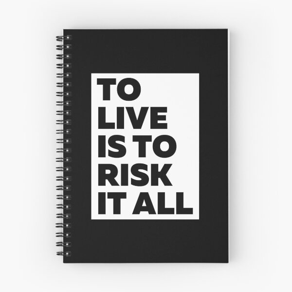 Item preview, To live is to risk it all designed and sold by GoldfinchStore.