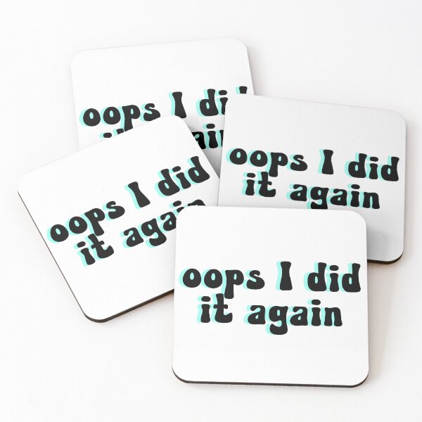 Item preview, Oops I Did It Again designed and sold by bmiller64.