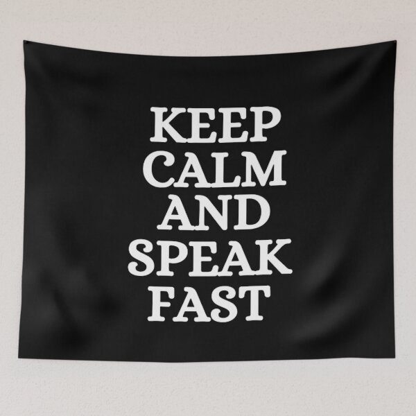 Item preview, KEEP CALM AND SPEAK FAST designed and sold by mystylecorner.