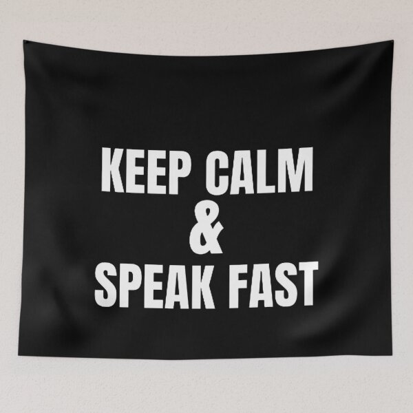 Item preview,  KEEP CALM AND SPEAK FAST designed and sold by mystylecorner.