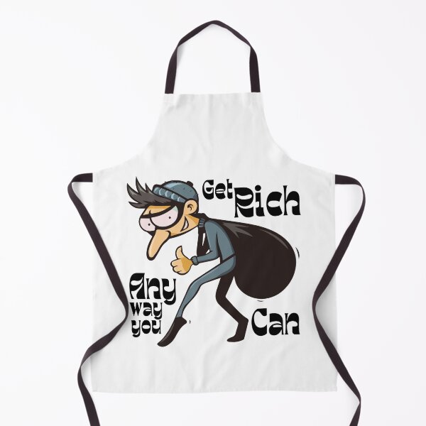 Item preview, Funny Burglar Thief | Get Rich Any way you Can designed and sold by mkzmerch.