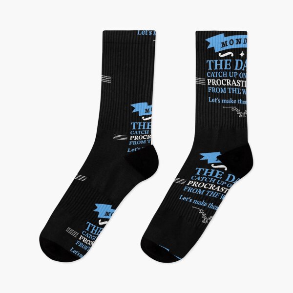 Item preview, Mondays - The Day To Catch Up On All The Procrastination From The Weekend . Let's Make Them Optional. designed and sold by Christopher  McGuire.