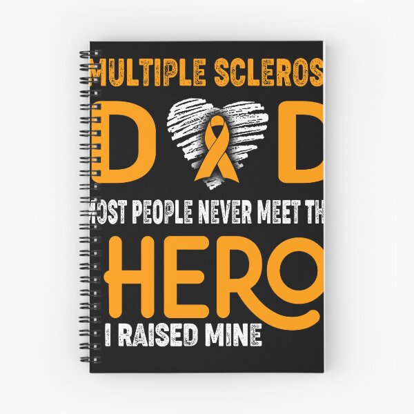 Item preview, Multiple Sclerosis DAD Most People Never Meet Their HERO I Raised Mine designed and sold by Tifrop.