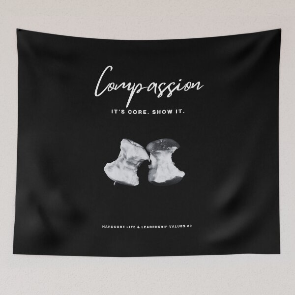 Item preview, COMPASSION: It's Core. Show It. (#9 in the 'Hardcore Life & Leadership Values' Collection) designed and sold by ashowofvalues.